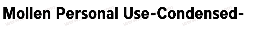 Mollen Personal Use-Condensed字体转换